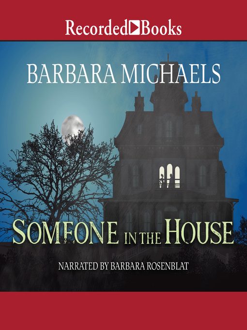 Title details for Someone in the House by Barbara Michaels - Wait list